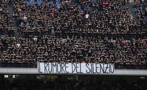 Milan La Curva Sud Interrompe Sciopero Del Tifo Dopo Due Partite