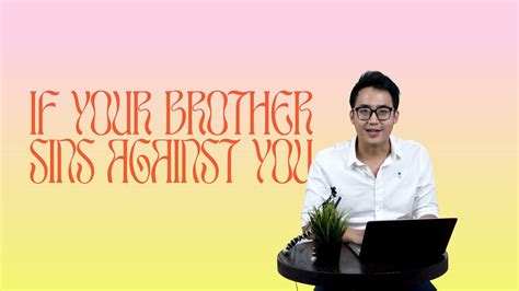 If Your Brother Sins Against You Rianto Sunarjo Fuse Sharing July