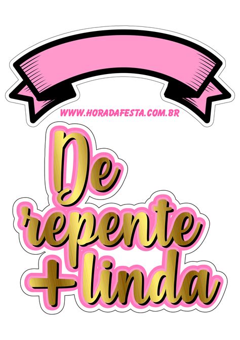 Topo De Bolo Rosa De Repente Mais Linda Dourado Png