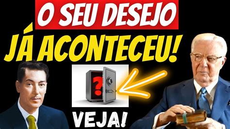 O Seu Desejo J Aconteceu O Poder Da Consci Ncia Bob Proctor