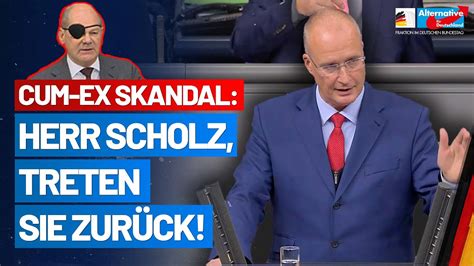 Cum Ex Skandal Herr Scholz Treten Sie Zur Ck J Rn K Nig Afd