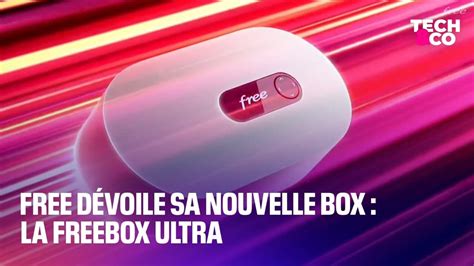 Free D Voile Sa Nouvelle Box La Freebox Ultra