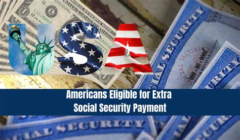 Americans Eligible For Extra Social Security Payment