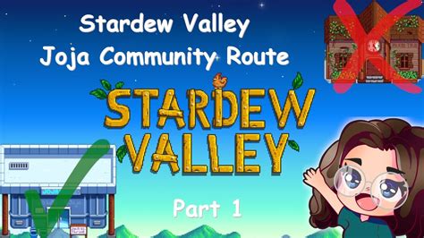 Stardew Valley First Joja Run Part Youtube