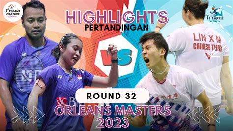 Rehan Naufal Lisa Ayu Vs Chiu Hsiang C Lin Xiao Min Orleans Masters