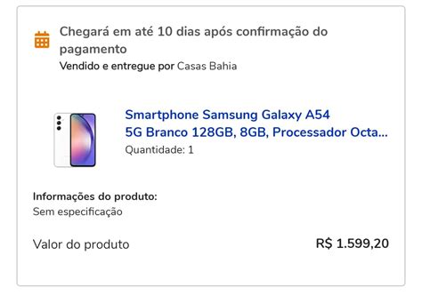 Casas Bahia Samsung A54 128Gb 5G 1599 20 Parcelado 10x Cliente VIP