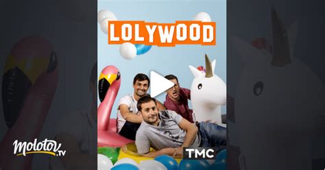 Lolywood En Streaming Sur Tmc