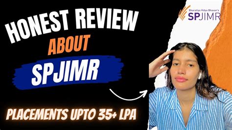 Honest Review Of Spjimr Mba Program Placements Upto Lpa Is It