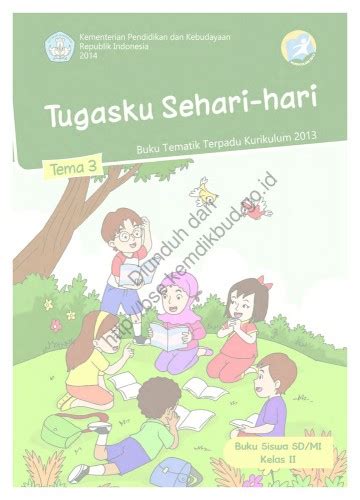 Buku Tema 3 Kelas 2 Sd Tugasku Sehari Hari Buku Siswa