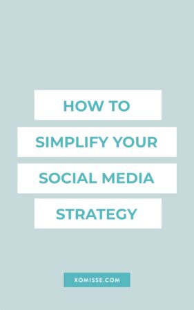 How To Simplify Your Social Strategy