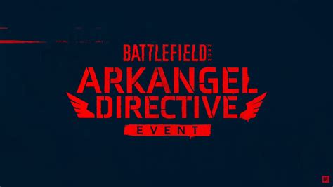 Arkangel Directive Es El Nuevo Evento De Battlefield Generacion Xbox