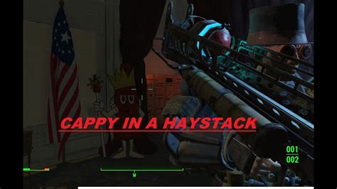 Fallout 4 Cappy In A Haystack YouTube