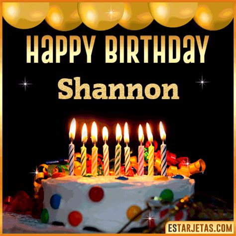 Feliz Cumpleaños Shannon Imágenes  Tarjetas Y Mensajes