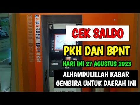 Cek Saldo Pkh Dan Bpnt Hari Ini Agustus Alhamdulillah Cair