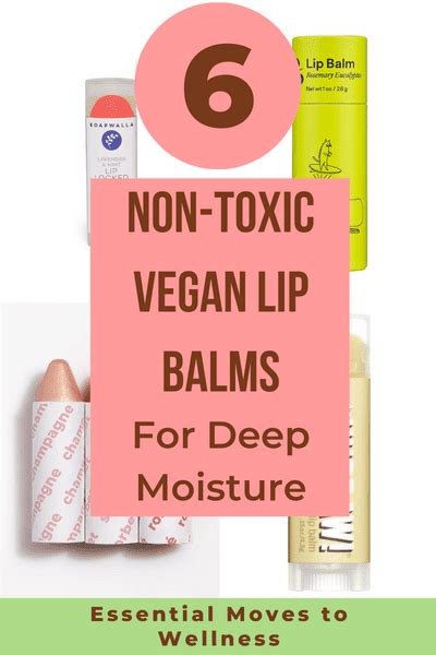 6 Moisturizing Vegan Lip Balms That Are Also Non Toxic