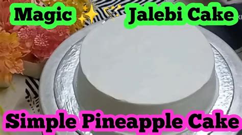 1 Kg Pineapple Cake Recipe L Simple Pineapple Cake L Neutral Glaze L