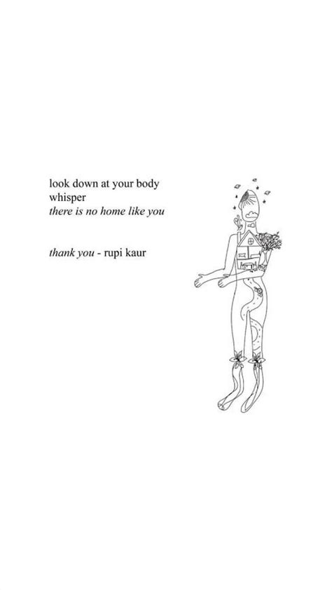 I Just Love This Thank You Rupi Kaur Rupi Kaur Quotes Self Love Quotes Me Quotes