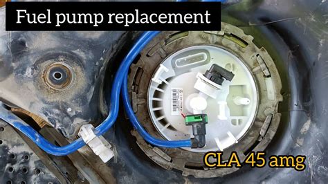 Mercedes Cla Fuel Pump Replacement Youtube