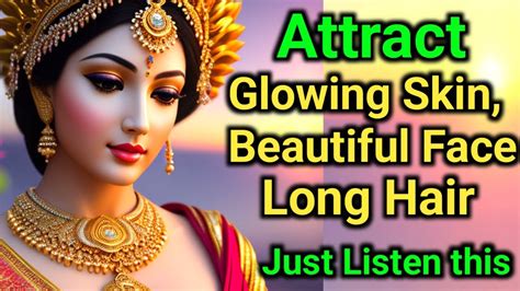 Attract Glowing Skin Beautiful Face Long Hair Just Listen This Mantra Padmasundari Mantra