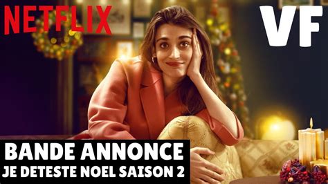 Je Déteste Noël Saison 2 BANDE ANNONCE VF Netflix YouTube