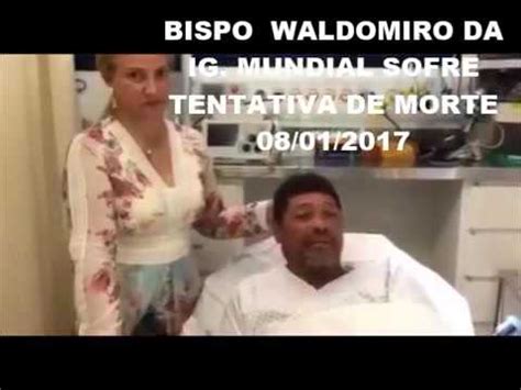 Veja O Que Aconteceu O Bispo Valdemiro Santiago YouTube