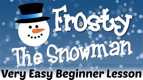 How To Play Frosty The Snowman On Guitar Easiest Christmas Songs On