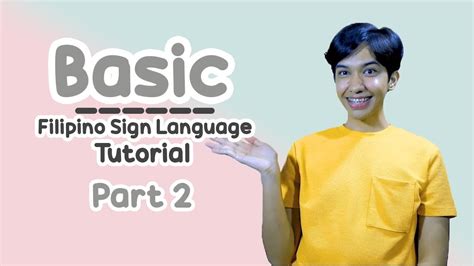 Basic Filipino Sign Language Tutorial Part 2 Rai Zason Youtube