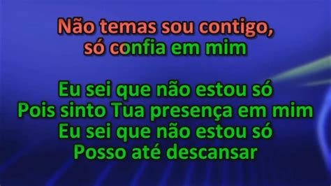 Eu Sei Que NÃo Estou SÓ Bruna Karla Playback 1 Tom Abaixo Youtube