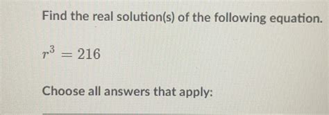 Solved Find The Real Solution S Of The Following Equation R