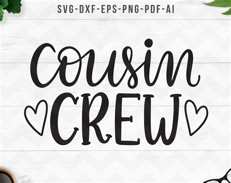 Cousin Crew Svg Cousin Squad Svg Cousin Svg Best Cousin Etsy