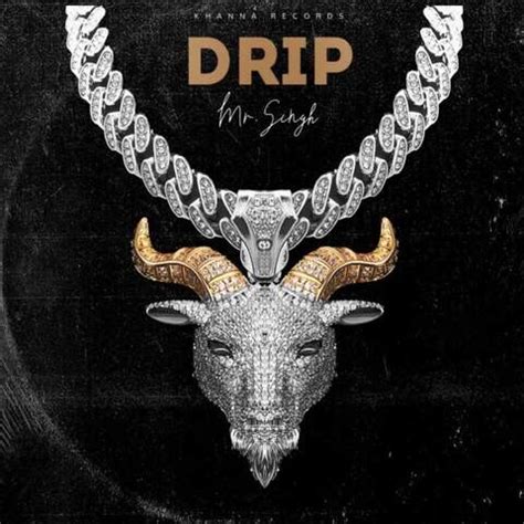 Drip Song Download: Drip MP3 Song Online Free on Gaana.com