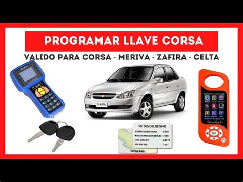 C Mo Codificar La Llave Del Opel Corsa De Manera Sencilla