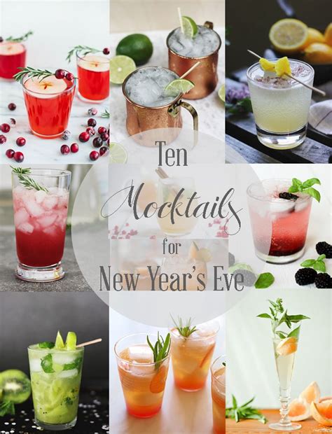 10 Mocktails For New Year’s Eve The Merrythought Mocktails Cooking Recipes Food And Drink