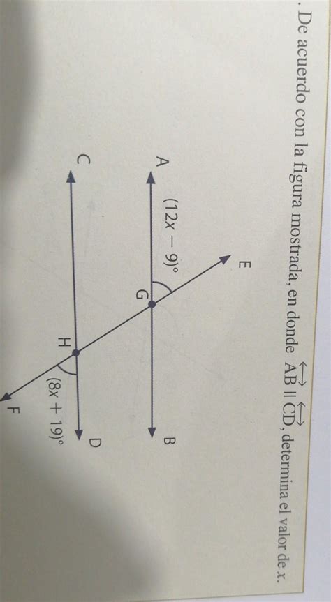 De Acuerdo Con La Figura En Donde AB CD Determina El Valor De X