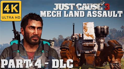 Just Cause 3 Dlc Walkthrough Part 4 Mech Land Assault Stowaway Youtube