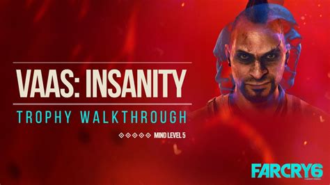 Vaas Insanity Mind Level Trophy Walkthrough Far Cry Dlc Youtube