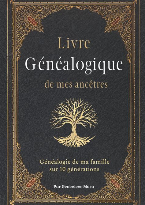 Amazon Fr Livre G N Alogique De Mes Anc Tres G N Alogie De Ma