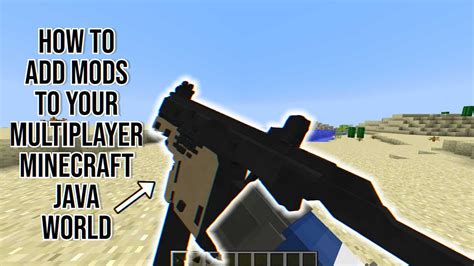 How To Add Mods To Your Multiplayer World On Minecraft In Youtube