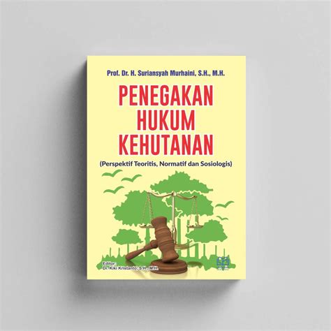 Penegakan Hukum Kehutanan