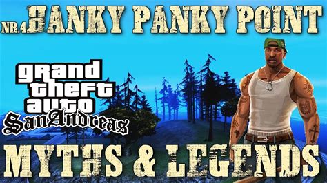 Gta San Andreas Myths Legends Hanky Panky Point Hd Youtube