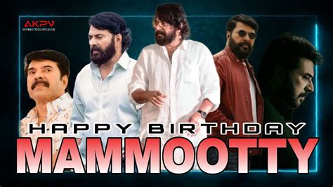 Mammookka Birthday Special Short Mash Up AKPV Creative And Media