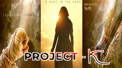 Project K Title Leak Release Date Change Prabhas Deepika Padukone