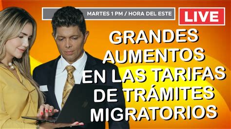 Grandes aumentos en las tarifas de trámites migratorios YouTube