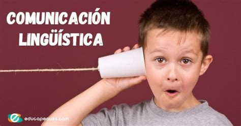 Lingüística y educación claves para una comunicación efectiva