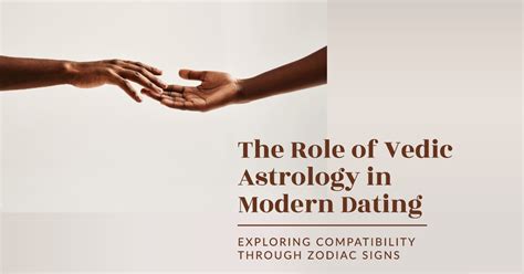 Exploring The Role Of Vedic Astrology In Modern Dating Ucdarnet