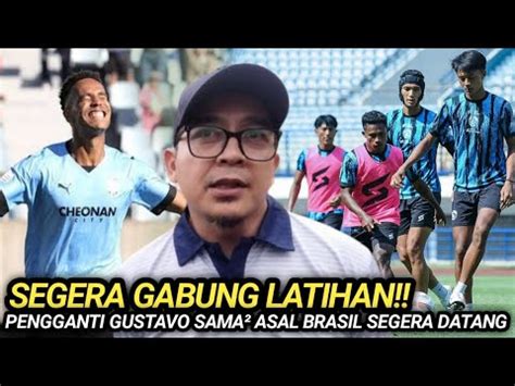 PENGGANTI GUSTAVO ALMEIDA SEGERA DATANG DI SESI LATIHAN AREMA FC YouTube