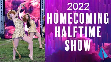 Homecoming Halftime Show 2022 Youtube