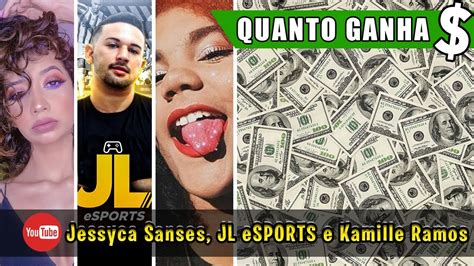 Top Quanto Ganha Youtubers Jessyca Sanses Jl Esports E