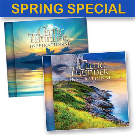 CELTIC THUNDER INSPIRATIONAL VOLUME I & 2 **SPRING SPECIAL ** including ...