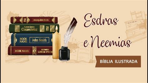 Livros De Esdras Neemias Antigo Testamento Youtube